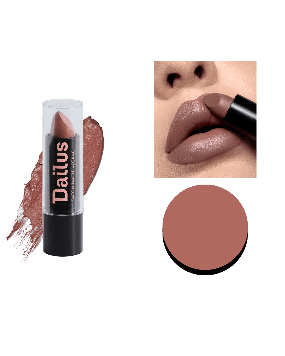 BATOM DAILUS VEGANO MATTE DESTEMIDA